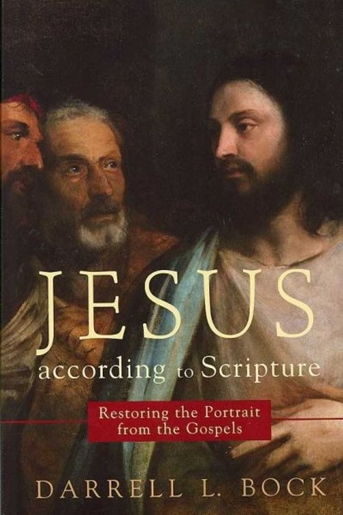 Cover Art for 9780801033087, Jesus According to Scripture by Darrell L. Bock