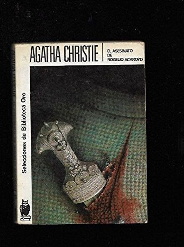 Cover Art for 9788427200135, El Asesinato de Rogelio Ackroyd by Christie