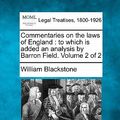Cover Art for 9781240191352, Commentaries on the Laws of England by William Blackstone