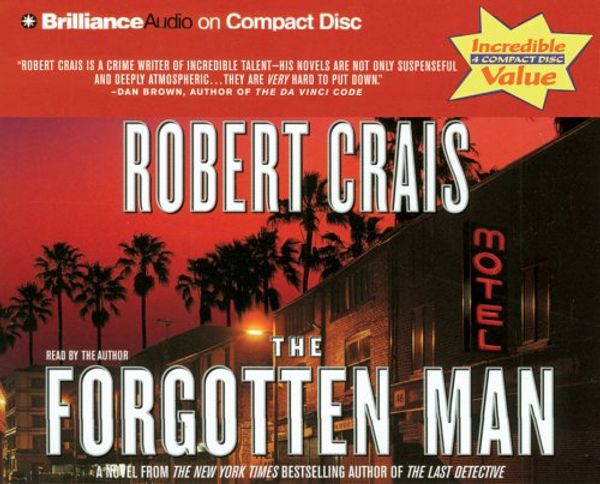 Cover Art for 9781596008328, The Forgotten Man [Audio] by Robert Crais