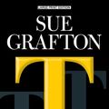 Cover Art for 9781594132810, T Is for Trespass by Sue Grafton
