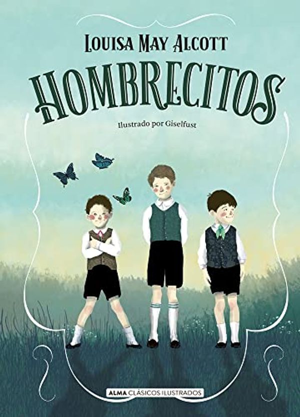 Cover Art for 9788418395031, Hombrecitos by Louisa May Alcott