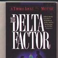 Cover Art for 9780786214181, The Delta Factor by Thomas Locke