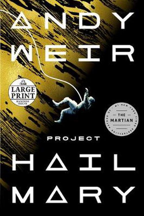 Cover Art for 9780593395561, Project Hail Mary by Andy Weir