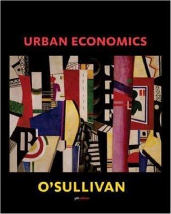 Cover Art for 9780071199452, Urban Economics by Arthur O'Sullivan