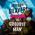 Cover Art for 9781984832443, The Goodbye Man by Jeffery Deaver