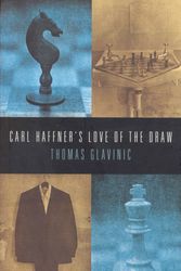 Cover Art for 9781846559310, Carl Haffner's Love of the Draw by Thomas Glavinic