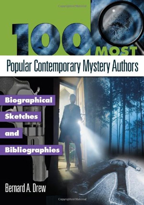 Cover Art for 9781598844450, 100 Most Popular Contemporary Mystery Authors by Bernard A. Drew