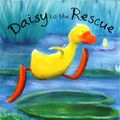 Cover Art for 9781846162237, Daisy to the Rescue by Jane Simmons