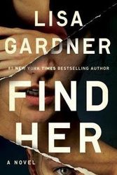 Cover Art for B01FMVYZL6, Lisa Gardner: Find Her (Hardcover); 2016 Edition by Lisa Gardner
