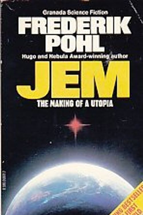 Cover Art for 9780586050781, Jem: The Making of a Utopia (Granada science fiction) by Frederik Pohl