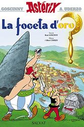 Cover Art for 9788469604632, Astérix: La foceta d'oru by René Goscinny