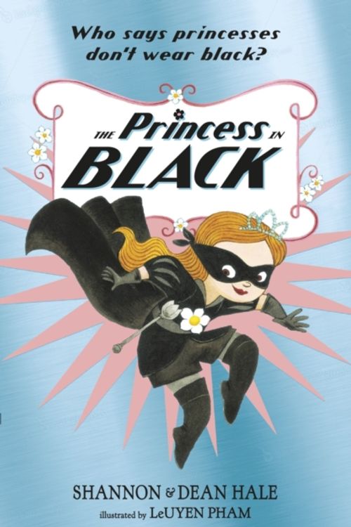 Cover Art for 9781406376456, The Princess in Black by Shannon Hale, Dean Hale