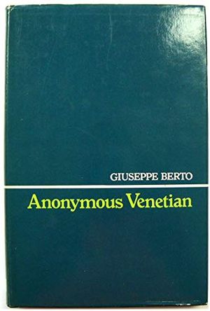 Cover Art for 9780340165607, Anonymous Venetian by Giuseppe Berto