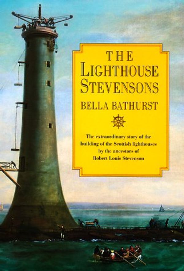 Cover Art for 9780007241705, The Lighthouse Stevensons by Bella Bathurst