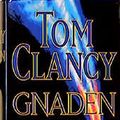Cover Art for 9783455008548, Gnadenlos. by Tom Clancy
