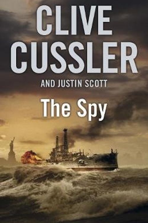Cover Art for 9780718155889, The Spy by Clive Cussler