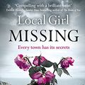 Cover Art for B01CL290HI, Local Girl Missing by Claire Douglas