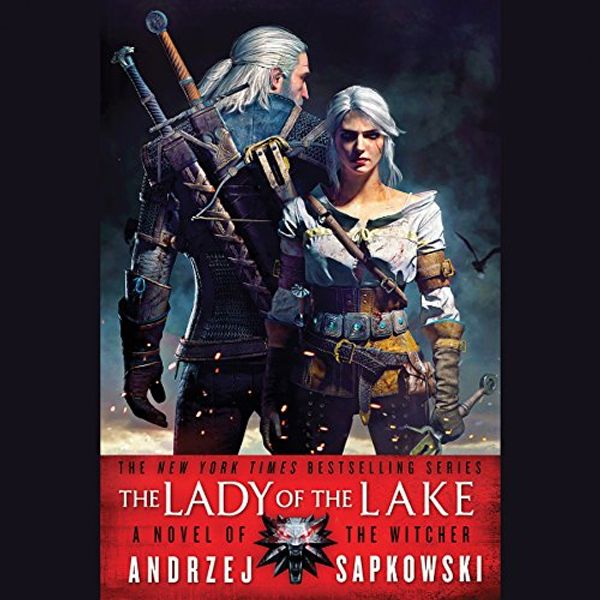 Cover Art for B01NBYMVT4, The Lady of the Lake by Andrzej Sapkowski