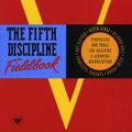 Cover Art for 9780385472562, The Fifth Discipline Fieldbook by Peter M. Senge