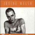 Cover Art for 9789727083213, Trainspotting (Portuguese Edition) by Irvine Welsh
