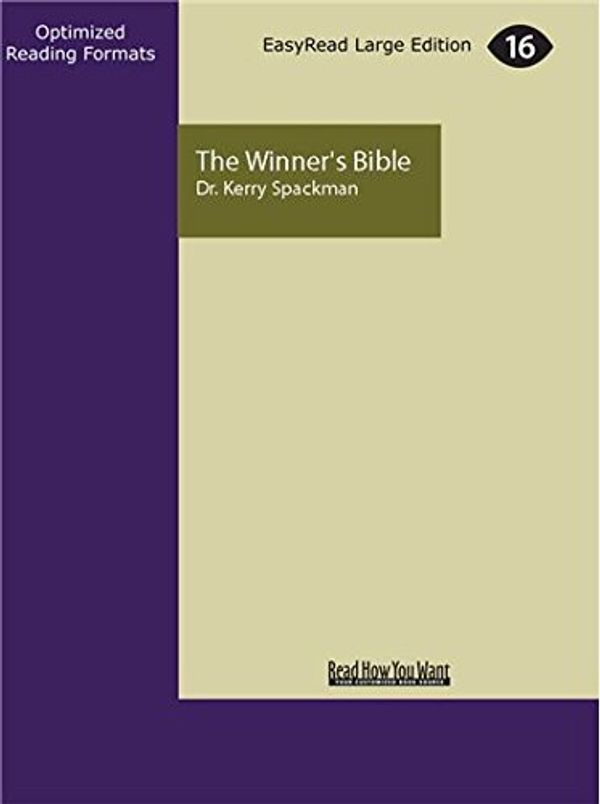 Cover Art for 9781459660892, The Winner'S Bible by Spackman