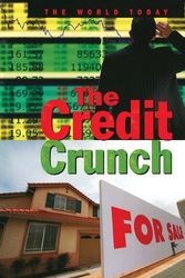 Cover Art for 9781597712033, The Credit Crunch by Colin Hynson