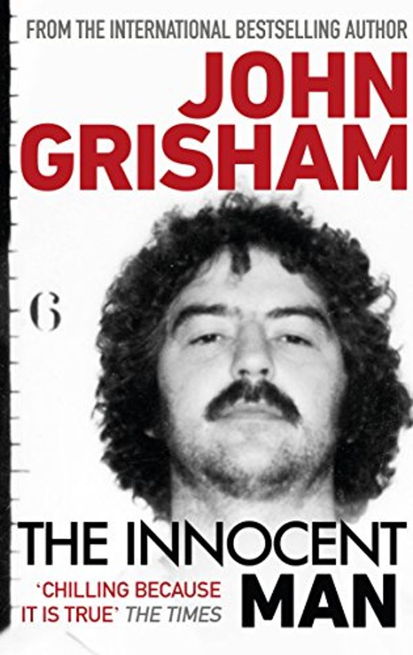 Cover Art for 9780099493570, The Innocent Man by John Grisham