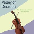 Cover Art for 9780099591931, Valley Of Decision by Stanley Middleton