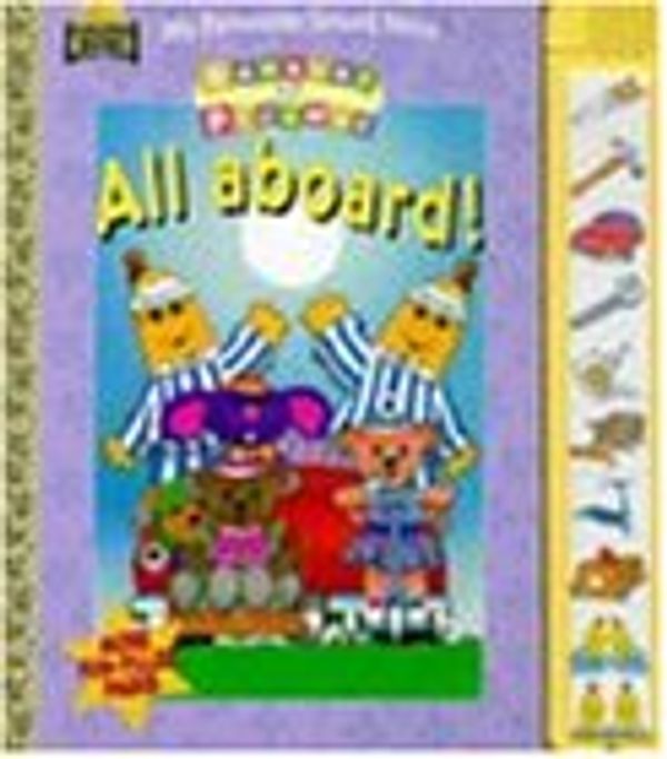 Cover Art for 9780307815255, Bananas in Pyjamas: All Aboard! (Favourite Sound Story) by Unknown