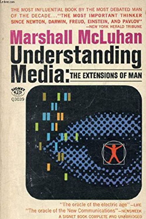 Cover Art for 9780710018199, Understanding Media: The Extensions of Man by Marshall McLuhan