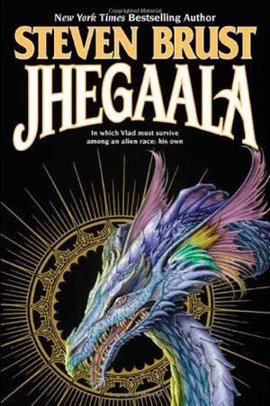 Cover Art for 9780765301475, Jhegaala by Steven Brust