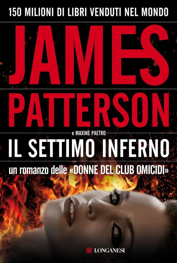 Cover Art for 9788830430198, Il settimo inferno: Un'indagine delle donne del Club Omicidi by James Patterson, Maxine Paetro