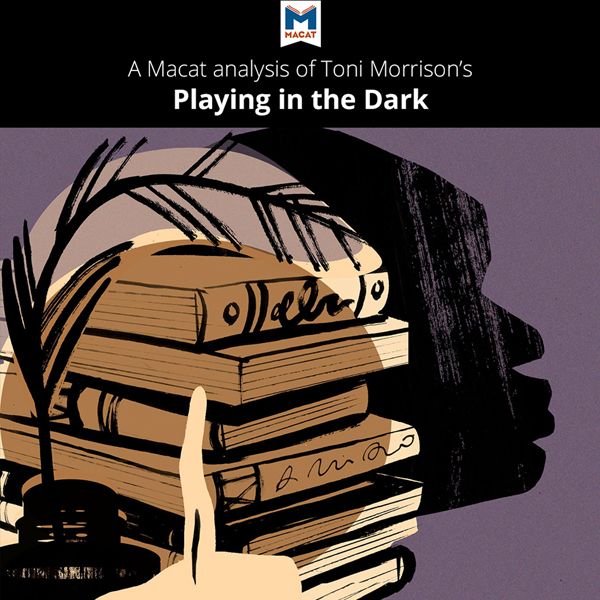 Cover Art for B01J8IKVSK, A Macat Analysis of Toni Morrison's Playing in the Dark: Whiteness and the Literary Imagination (Unabridged) by Unknown