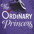 Cover Art for 9780141361383, The Ordinary Princess by M M Kaye