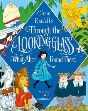 Cover Art for 9781447280002, Through the Looking-Glass by Lewis Carroll