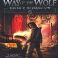 Cover Art for 9781440625497, Way of The Wolf by E.E. Knight
