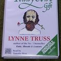 Cover Art for 9781405601009, Tennyson's Gift by Lynne Truss and playing time 7hours 11mins Unabridged Audio on 6 cassettes by Lynne Truss