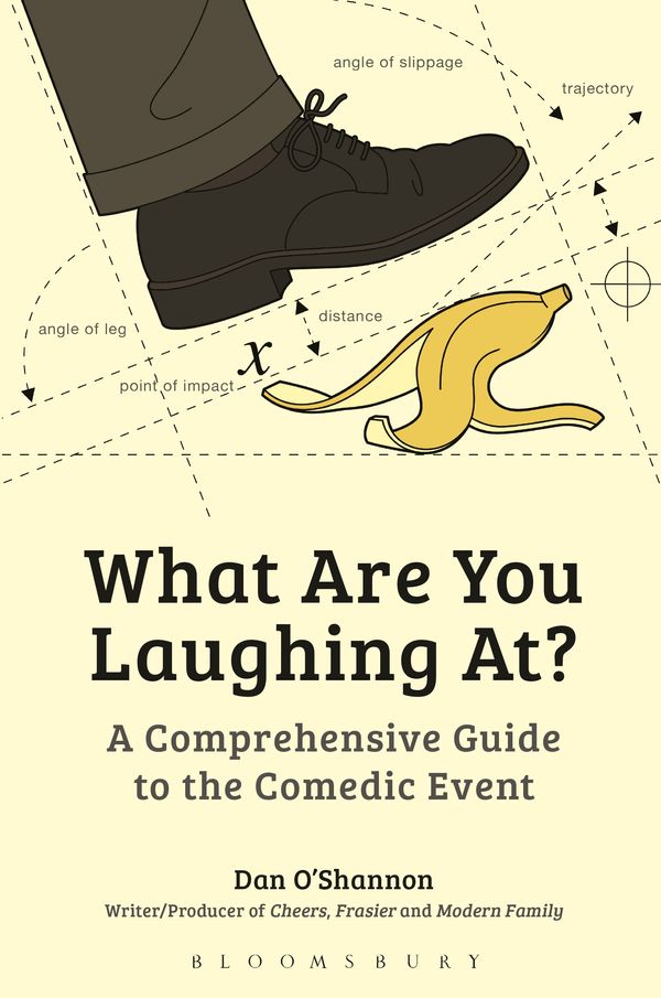 Cover Art for 9781441162939, What Are You Laughing At? by Dan O'Shannon