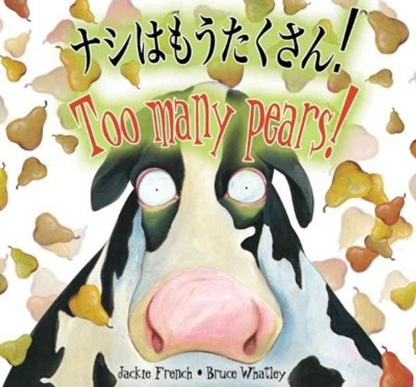 Cover Art for 9781595721129, Too Many Pears! by Jackie French