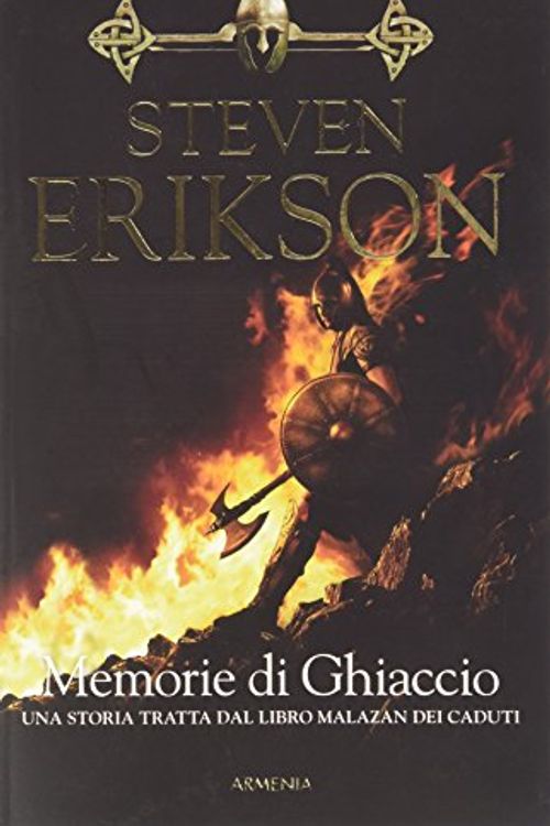 Cover Art for 9788834430293, Memorie di Ghiaccio by Steven Erikson
