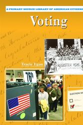 Cover Art for 9780823944798, Voting by Tracie Egan