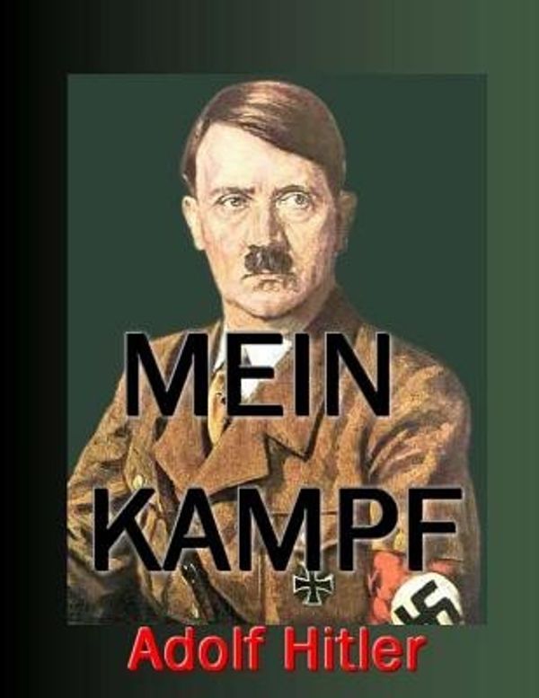 Cover Art for 9781502802798, Mein Kampf by Adolf Hitler