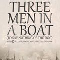 Cover Art for 1230002752525, Three Men in a Boat (To Say Nothing of the Dog) With 13 Illustrations and a Free Audio Link by Jerome K. Jerome