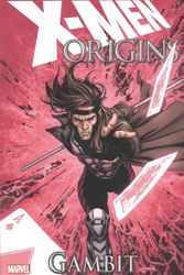 Cover Art for 9781302902476, X-Men Origins: Gambit by Chris Claremont