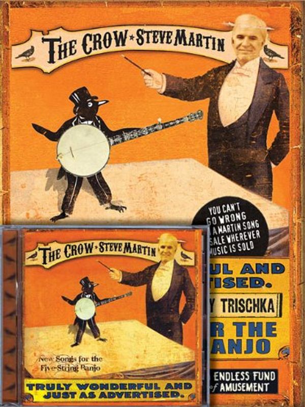 Cover Art for 9781458421128, Steve Martin - The Crow: New Songs for the Five-String Banjo by Steve Martin, Tony Trischka