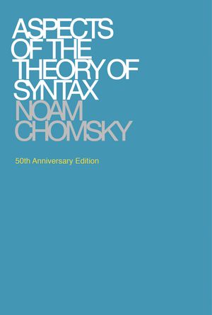 Cover Art for 9780262527408, Aspects of the Theory of Syntax by Noam Chomsky