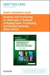 Cover Art for 9780323527743, Textbook of Radiographic Positioning & Related Anatomy: Mosby's Radiography Online by Lampignano MEd RT(R) (CT), John