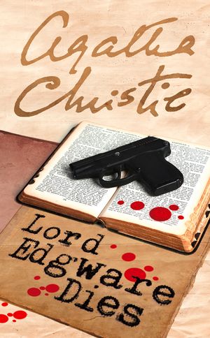 Cover Art for 9780007422432, Lord Edgware Dies (Poirot) by Agatha Christie