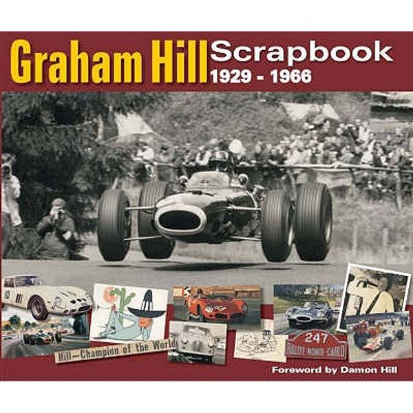 Cover Art for 9780955006869, Graham Hill Scrapbook 1929 -1966 by Philip Porter